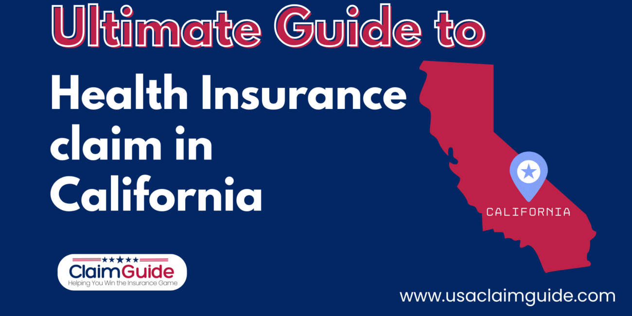 Health Insurance claim in California
